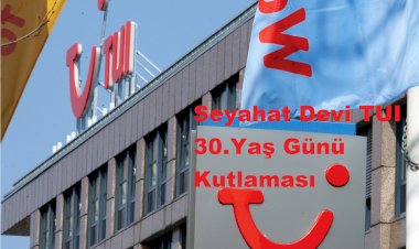 Seyahat Devi TUI 30.Yaş Günü Kutlaması