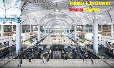 Yolcular İçin Ücretsiz Seyahat Sigortası