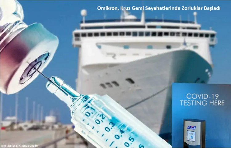 Omikron Kruz Gemi Seyahatlerinde Zorluklar Başladı