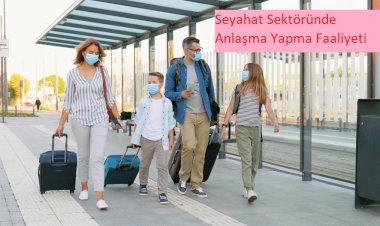 Seyahat Sektöründe Anlaşma Yapma Faaliyeti