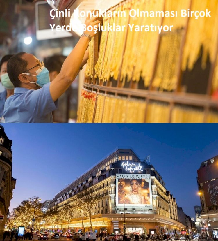 Çinli Konukların Olmaması Birçok Yerde Boşluklar Yaratıyor